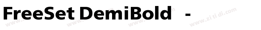 FreeSet DemiBold 粗体字体转换